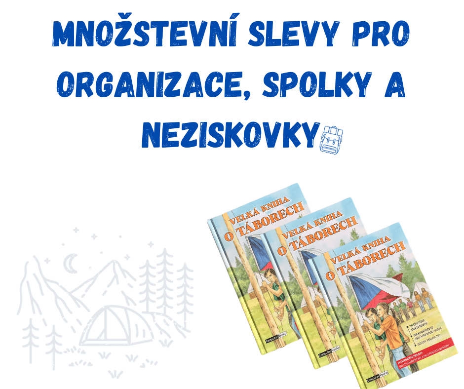 Množstevní slevy pro táborové organizace, spolky a neziskovky